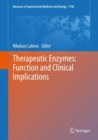 Image for Therapeutic Enzymes: Function and Clinical Implications
