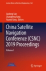 Image for China Satellite Navigation Conference (CSNC) 2019 Proceedings : Volume I