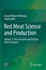 Image for Red Meat Science and Production : Volume 1. The Consumer and Extrinsic Meat Character
