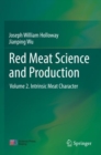 Image for Red Meat Science and Production : Volume 2. Intrinsic Meat Character