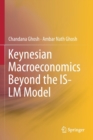 Image for Keynesian macroeconomics beyond the IS-LM model