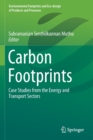Image for Carbon Footprints : Case Studies from the Energy and Transport Sectors