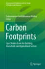 Image for Carbon Footprints: Case Studies from the Building, Household, and Agricultural Sectors
