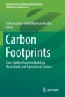 Image for Carbon Footprints : Case Studies from the Building, Household, and Agricultural Sectors