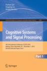 Image for Cognitive Systems and Signal Processing : 4th International Conference, ICCSIP 2018, Beijing, China, November 29 - December 1, 2018, Revised Selected Papers, Part I