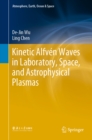 Image for Kinetic Alfvén Waves in Laboratory, Space, and Astrophysical Plasmas