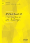 Image for ASEAN post-50  : emerging issues and challenges