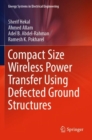 Image for Compact Size Wireless Power Transfer Using Defected Ground Structures