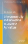 Image for Entrepreneurship and Innovation in Japanese Agriculture