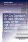 Image for One-step Generation of a Drug-releasing Microarray for High-throughput Small-volume Bioassays
