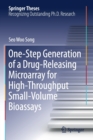 Image for One-Step Generation of a Drug-Releasing Microarray for High-Throughput Small-Volume Bioassays