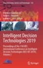 Image for Intelligent Decision Technologies 2019 : Proceedings of the 11th KES International Conference on Intelligent Decision Technologies (KES-IDT 2019), Volume 2