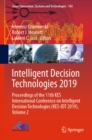 Image for Intelligent decision technologies 2019: proceedings of the 11th KES International Conference on Intelligent Decision Technologies (KES-IDT 2019). : 143