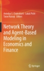 Image for Network Theory and Agent-Based Modeling in Economics and Finance