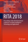 Image for Rita 2018: Proceedings of the 6th International Conference On Robot Intelligence Technology and Applications