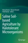 Image for Saline Soil-based Agriculture by Halotolerant Microorganisms