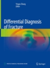 Image for Differential Diagnosis of Fracture