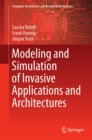 Image for Modeling and simulation of invasive applications and architectures