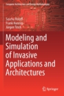 Image for Modeling and Simulation of Invasive Applications and Architectures