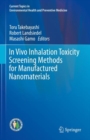 Image for In vivo inhalation toxicity screening methods for manufactured nanomaterials