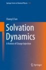 Image for Solvation Dynamics: A Notion of Charge Injection