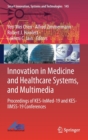 Image for Innovation in Medicine and Healthcare Systems, and Multimedia