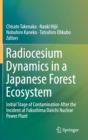 Image for Radiocesium dynamics in a Japanese forest ecosystem  : initial stage of contamination after the incident at Fukushima Daiichi nuclear power plant