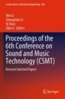 Image for Proceedings of the 6th Conference on Sound and Music Technology (CSMT)