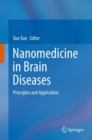 Image for Nanomedicine in brain diseases: principles and application
