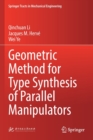 Image for Geometric Method for Type Synthesis of Parallel Manipulators