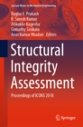 Image for Structural Integrity Assessment: Proceedings of ICONS 2018