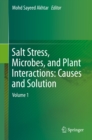 Image for Salt stress, microbes, and plant interactions: causes and solution. : Volume 1