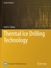 Image for Thermal Ice Drilling Technology