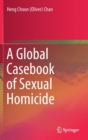 Image for A Global Casebook of Sexual Homicide