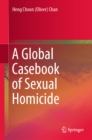 Image for A global casebook of sexual homicide