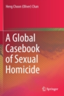 Image for A Global Casebook of Sexual Homicide