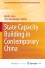 Image for State Capacity Building in Contemporary China