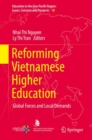 Image for Reforming Vietnamese higher education: global forces and local demands