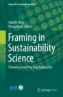 Image for Framing in Sustainability Science : Theoretical and Practical Approaches