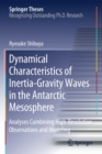 Image for Dynamical Characteristics of Inertia-Gravity Waves in the Antarctic Mesosphere