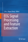 Image for Eeg Signal Processing and Feature Extraction