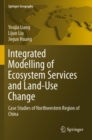 Image for Integrated Modelling of Ecosystem Services and Land-Use Change