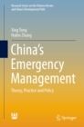 Image for China&#39;s emergency management: theory, practice and policy