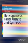 Image for Heterogeneous Facial Analysis and Synthesis