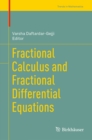 Image for Fractional calculus and fractional differential equations