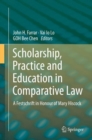 Image for Scholarship, Practice and Education in Comparative Law: A Festschrift in Honour of Mary Hiscock