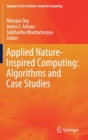 Image for Applied Nature-Inspired Computing: Algorithms and Case Studies