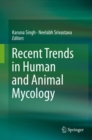 Image for Recent trends in human and animal mycology