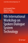 Image for 9th International Workshop on Spoken Dialogue System Technology