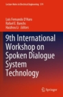 Image for 9th International Workshop on Spoken Dialogue System Technology